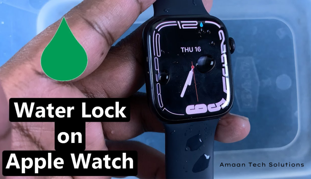 What Is Water Lock On Apple Watch ?