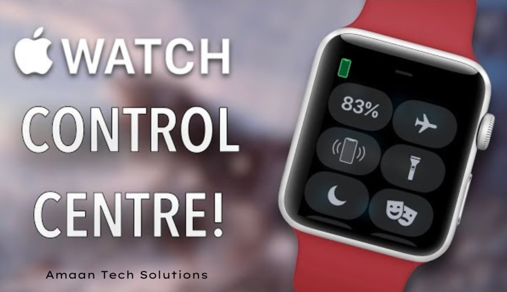 Apple Watch Control Center